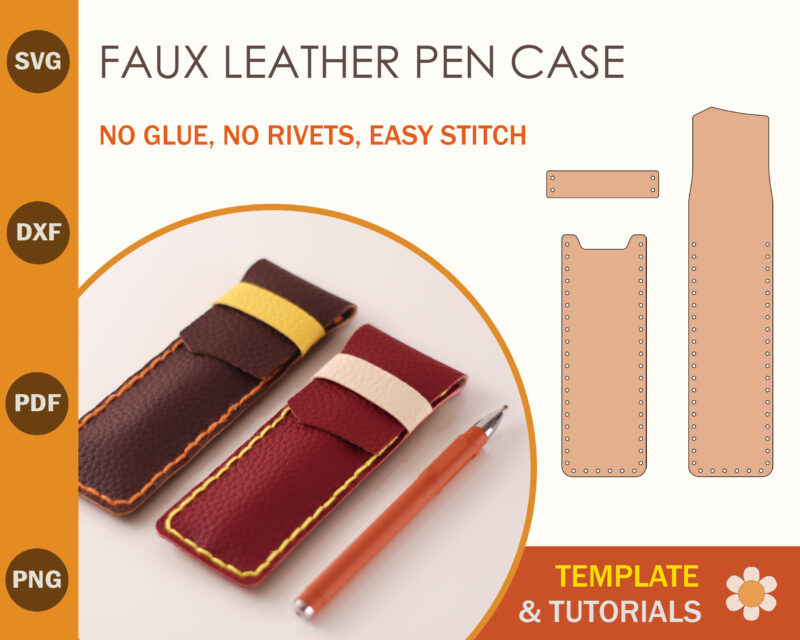Pen Case Faux Leather Template